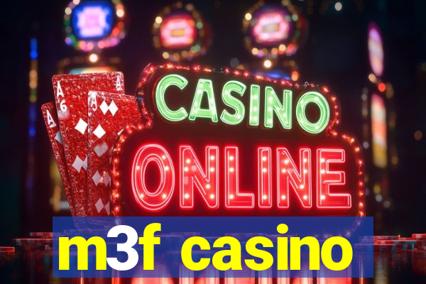 m3f casino